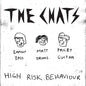 Chats - High Risk Behaviour LP (Clear Vinyl)