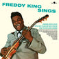 Freddy King - Sings - Limited 180-Gram Vinyl with Bonus Tracks LP (Spain - Import, Limited Edition, 180 Gram Vinyl, Bonus Tracks)
