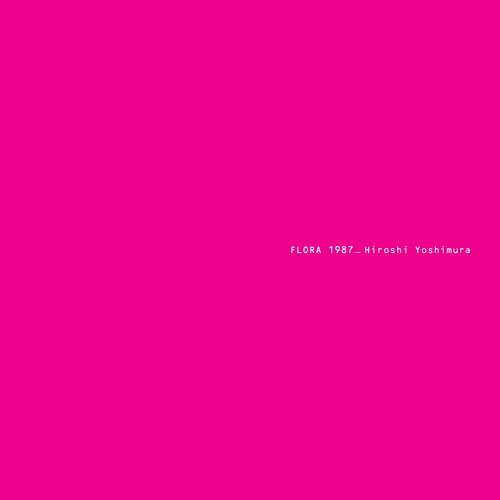 Hiroshi Yoshimura - Flora 2LP