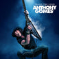Anthony Gomes - Praise the Loud LP