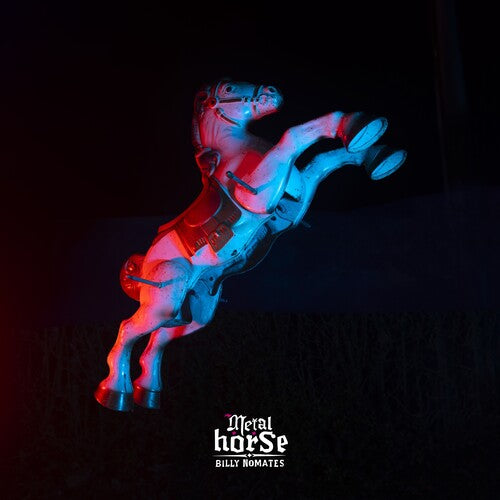 Billy Nomates - Metalhorse - Silver LP (Explicit Lyrics, Colored Vinyl, Silver)