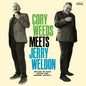 Cory Weeds - Cory Weeds Meets Jerry Weldon LP (Limited Edition, 180 Gram Vinyl)
