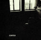 Cortex - Cortex LP