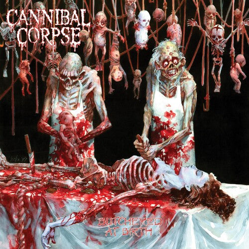 Cannibal Corpse - Butchered At Birth CD