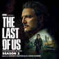 Last Of Us Season 2 - O.S.T. (Colv) (Gate) - Last Of Us Season 2 - O.S.T. LP (Colored, Gate) (Preorder: Ships June 5, 2026)