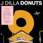 J Dilla - Donuts 2LP (Audiophile, 180 Gram Vinyl, Anniversary Edition)