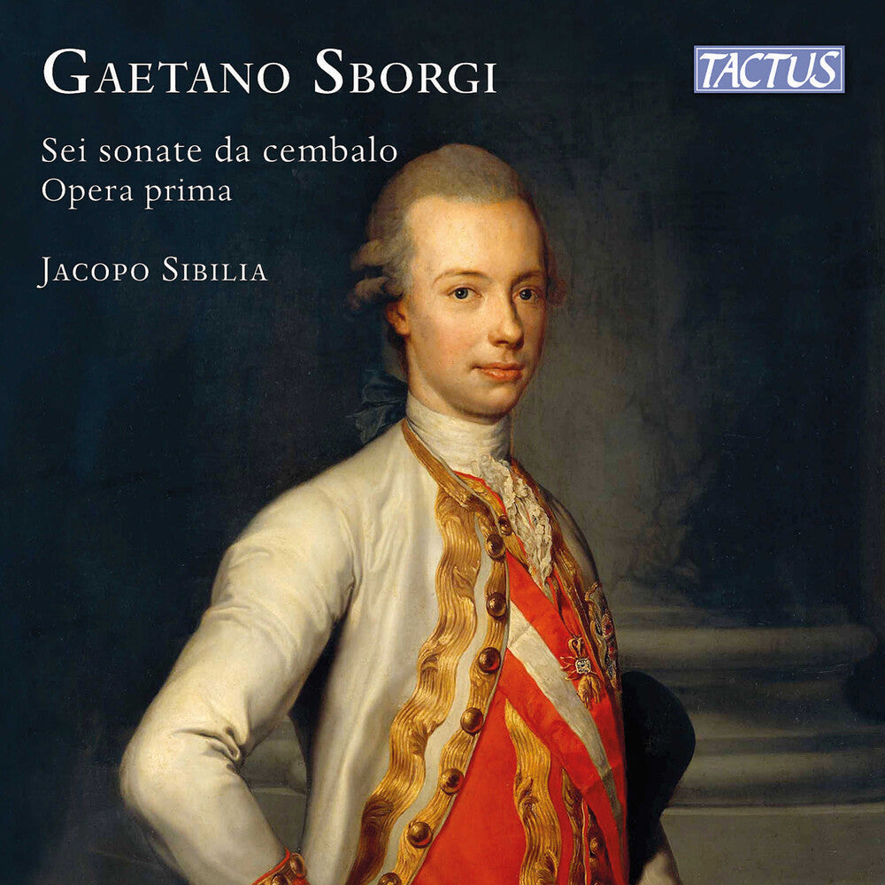 Jacopo Sibilia - Sborgi: Sei Sonate Da Cembalo Op. 1 CD