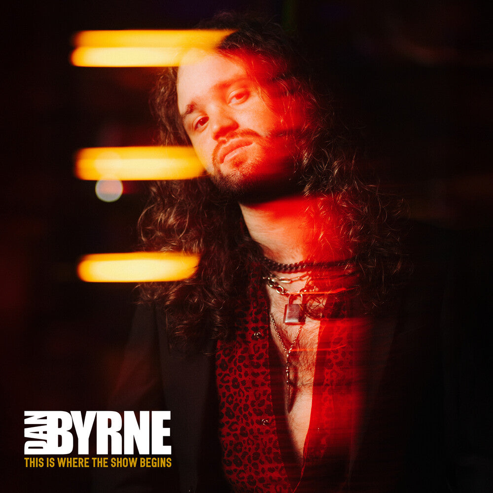 Dan Byrne - This Is Where The Show Begins LP (Indie Exclusive Orange Translucent)
