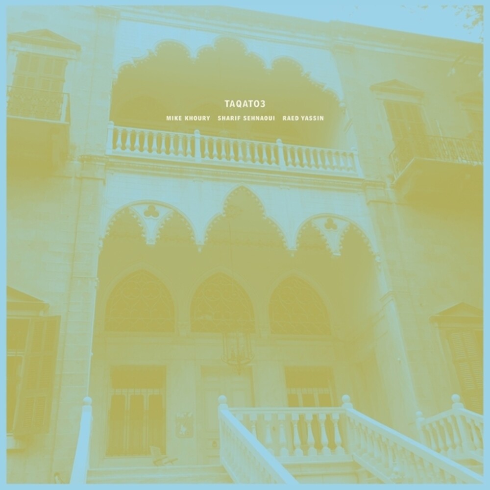Khoury / Sehnaoui / Yassin - Taqato3 LP