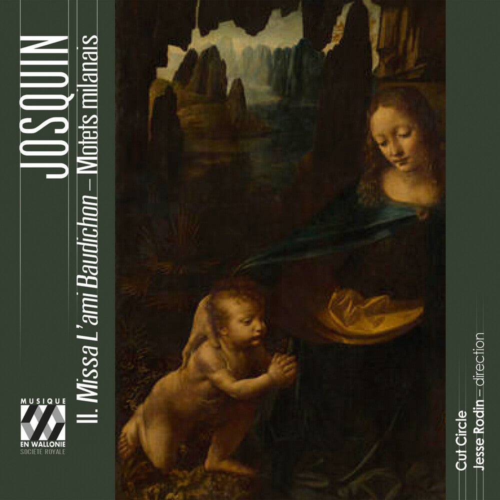 Cut Circle - Josquin: Missa L'ami Baudichon - Motets Milanais CD