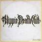 Hippie Death Cult - Circle Of Days LP (Blk, Colored, Ylw)