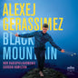 Alexej Gerassimez - Black Mountains CD (Preorder: Ships June 26, 2026)