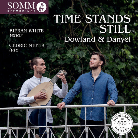 Kieran White - Time Stands Still - Lute Songs By Dowland & Danyel CD