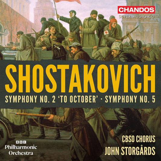 BBC Philharmonic Orchestra - Shostakovich: Sym No. 2 To October: Sym No. 5 CD