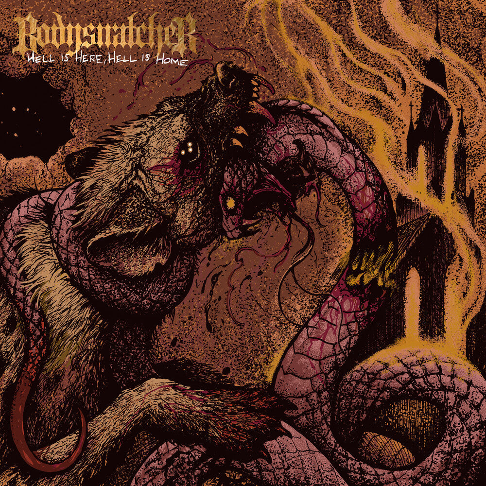 Bodysnatcher - Hell Is Here Hell Is Home CD