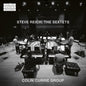 Colin Currie - Steve Reich: Sextets CD