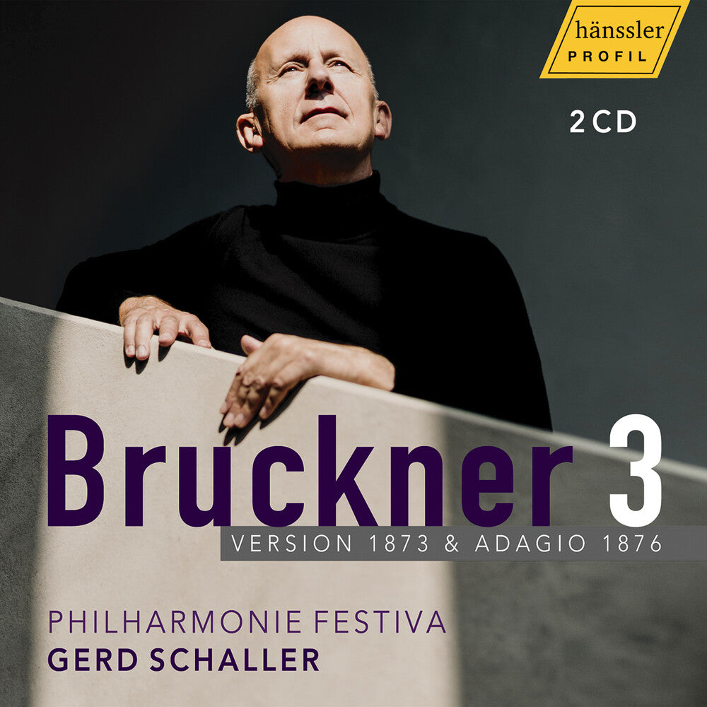 Gerd Schaller - Anton Bruckner: Symphony No. 3 In D Minor CD