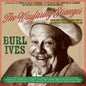 Burl Ives - Wayfaring Stranger: Selected Classics 1941-62 CD