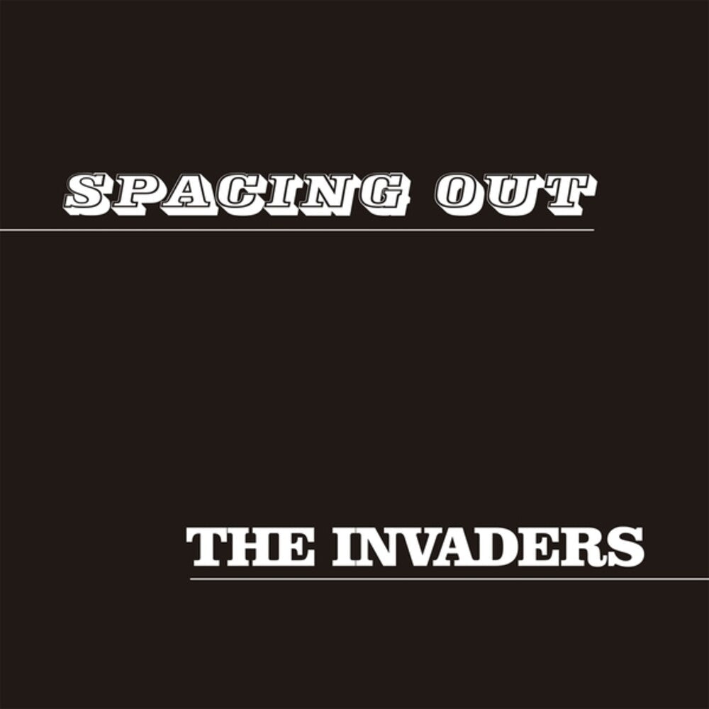 Invaders - Spacing Out/Latin Lips 7"