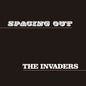Invaders - Spacing Out/Latin Lips 7"