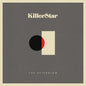 Killerstar - The Afterglow CD