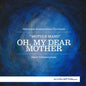 Geert Callaert - Ciurlionis: Oh My Dear Mother CD