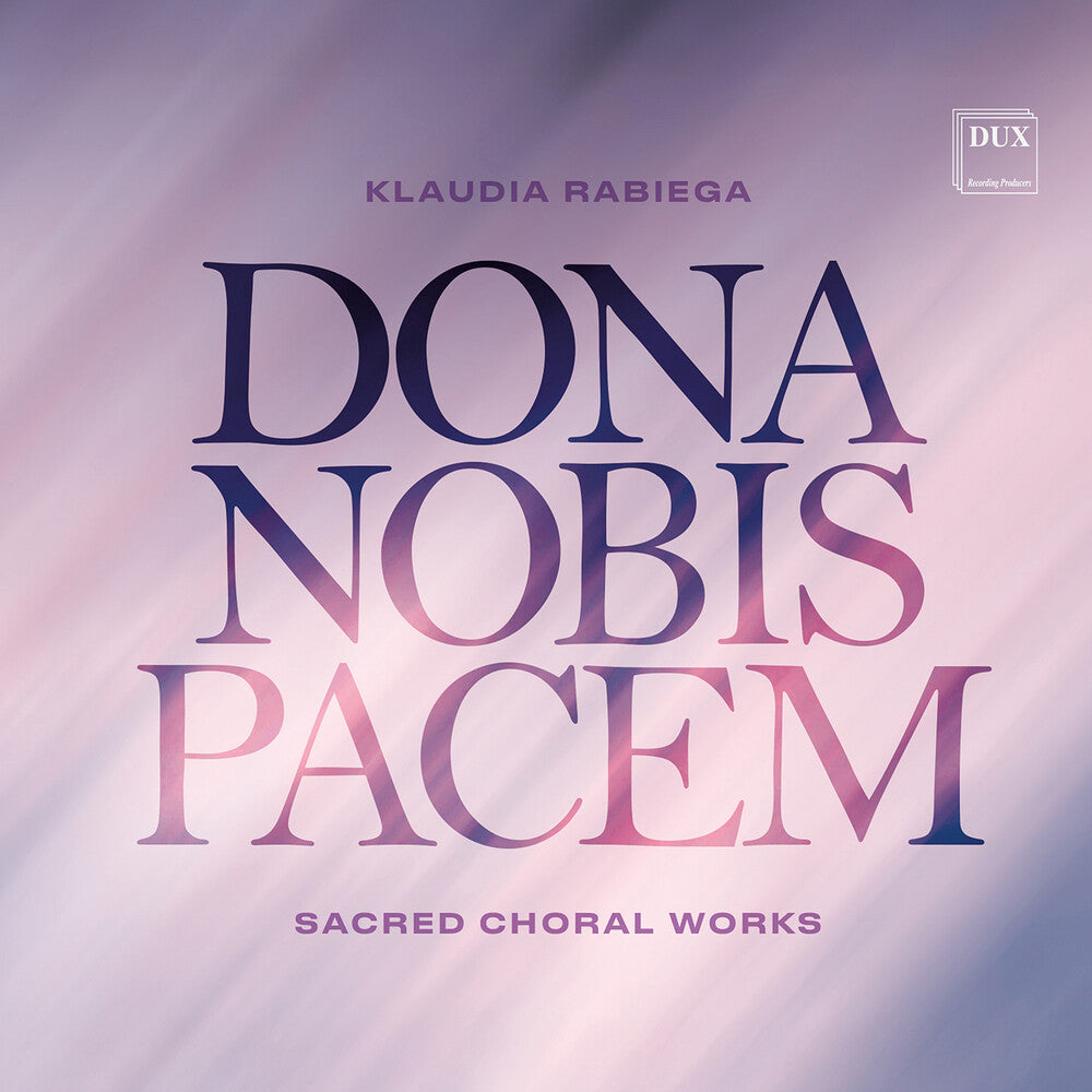 Chor Mieszany Katedry Wawelskiej - Dona Nobis Pacem CD