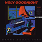 Danny Lane  Scott - Holy Goodnight LP