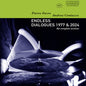 Centazzo, Andrea / Pierre Favre - Endless Dialogues 1977 & 2024 CD