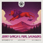 Jerry Garcia  / Saunders,Merl - Garcialive Volume 22: September 25th, 1971 CD (Digipak) (Preorder: Ships May 1, 2026)