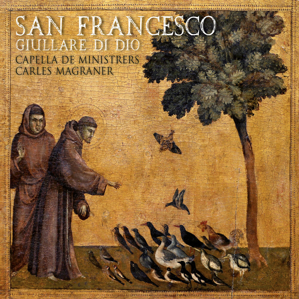 Capella De Ministrers - San Francesco - Giullare Di Dio CD (Preorder: Ships July 3, 2026)