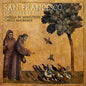 Capella De Ministrers - San Francesco - Giullare Di Dio CD (Preorder: Ships July 3, 2026)