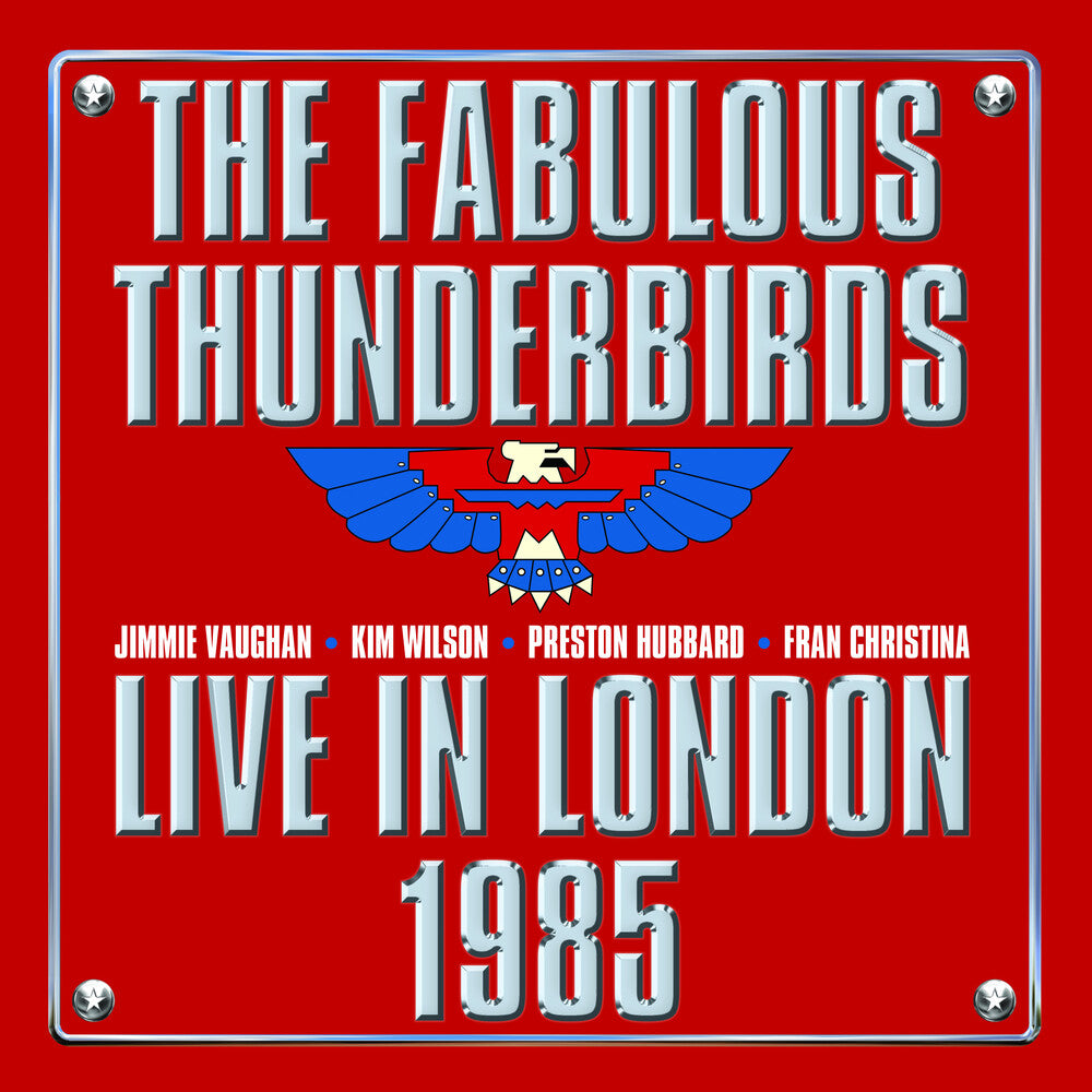 Fabulous Thunderbirds - Live In London 1985 LP