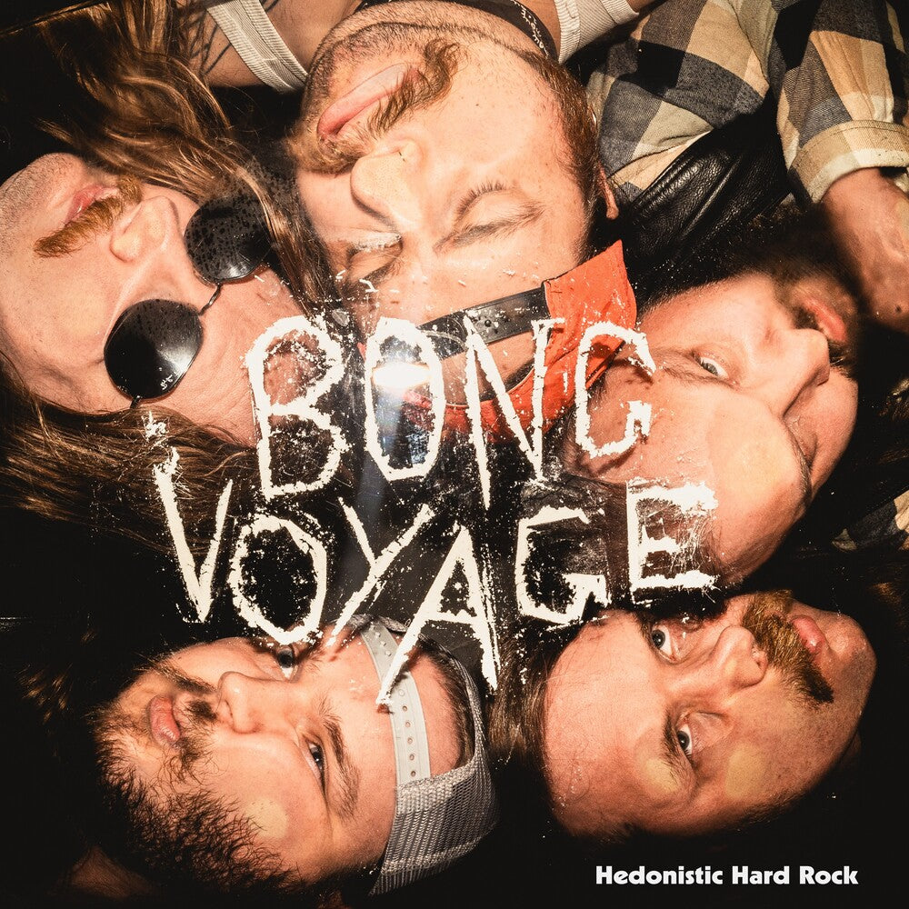Bong Voyage - Hedonistic Hard Rock CD
