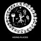 Hiding Places - Secret To Good Living CD