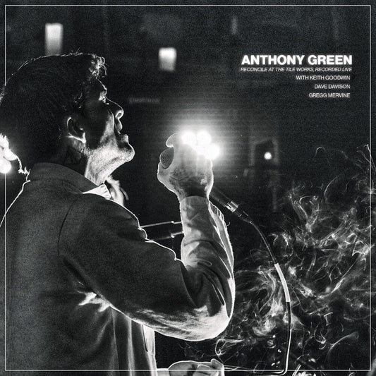 Anthony Green - Reconcile At The Tile Works Recorded Live LP (Clear)