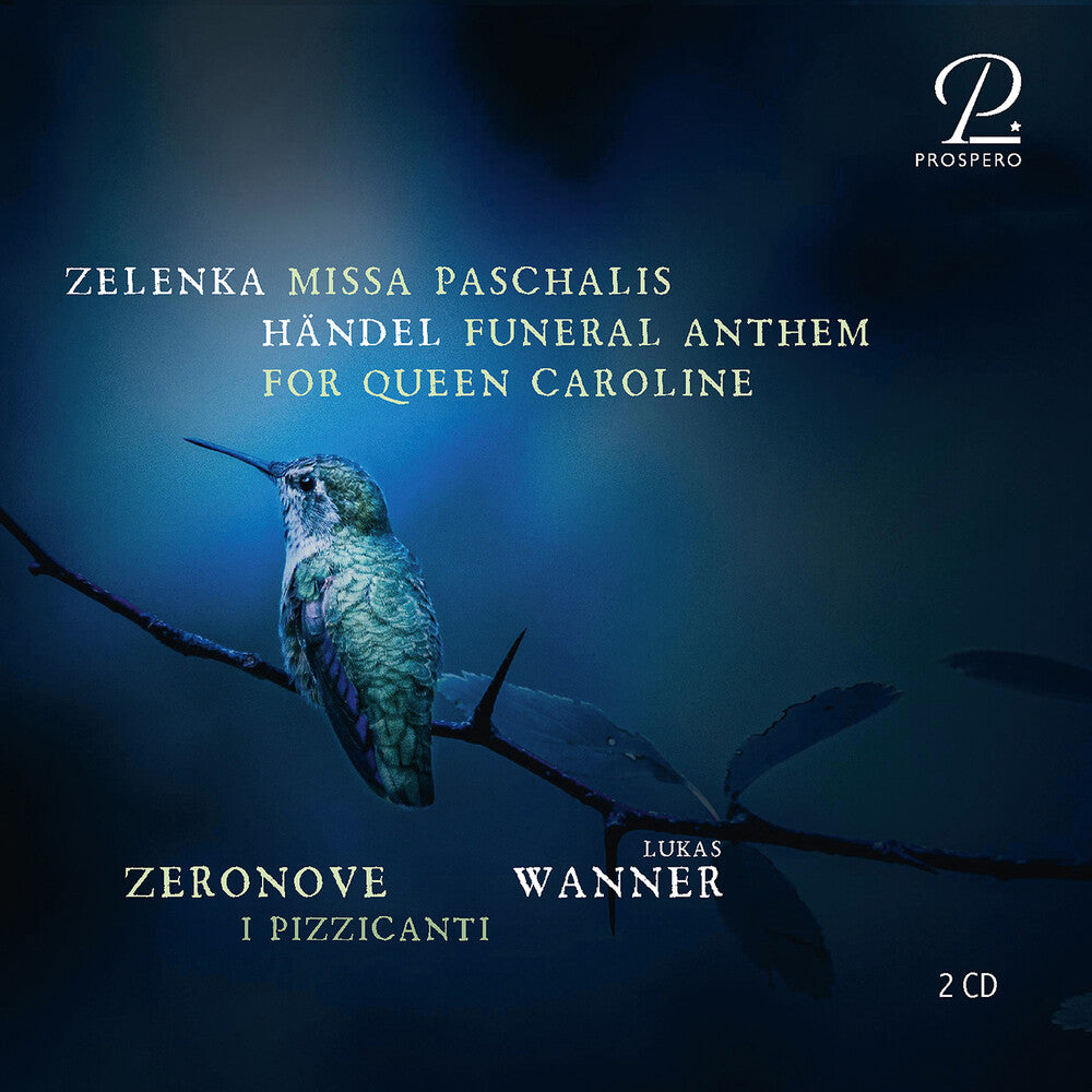 Ensemble Zeronove - Zelenka: Missa Paschalis; Handel: Funeral Anthem CD (Preorder: Ships June 12, 2026)