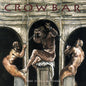 Crowbar - Time Heals Nothing LP