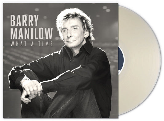Barry Manilow - What A Time LP (Bonus Track, Clear) (Preorder: Ships June 5, 2026)