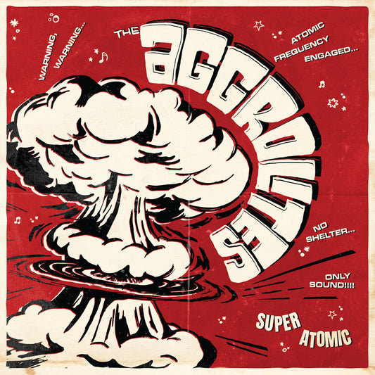 Aggrolites - Super Atomic CD (Preorder: Ships June 5, 2026)