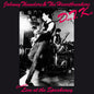 Johnny Thunders  & The Heartbreakers - Down To Kill: The Complete Live At The Speakeasy LP (Preorder: Ships June 5, 2026)