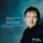 Benedict Kloeckner - Dialogue CD (Preorder: Ships July 3, 2026)
