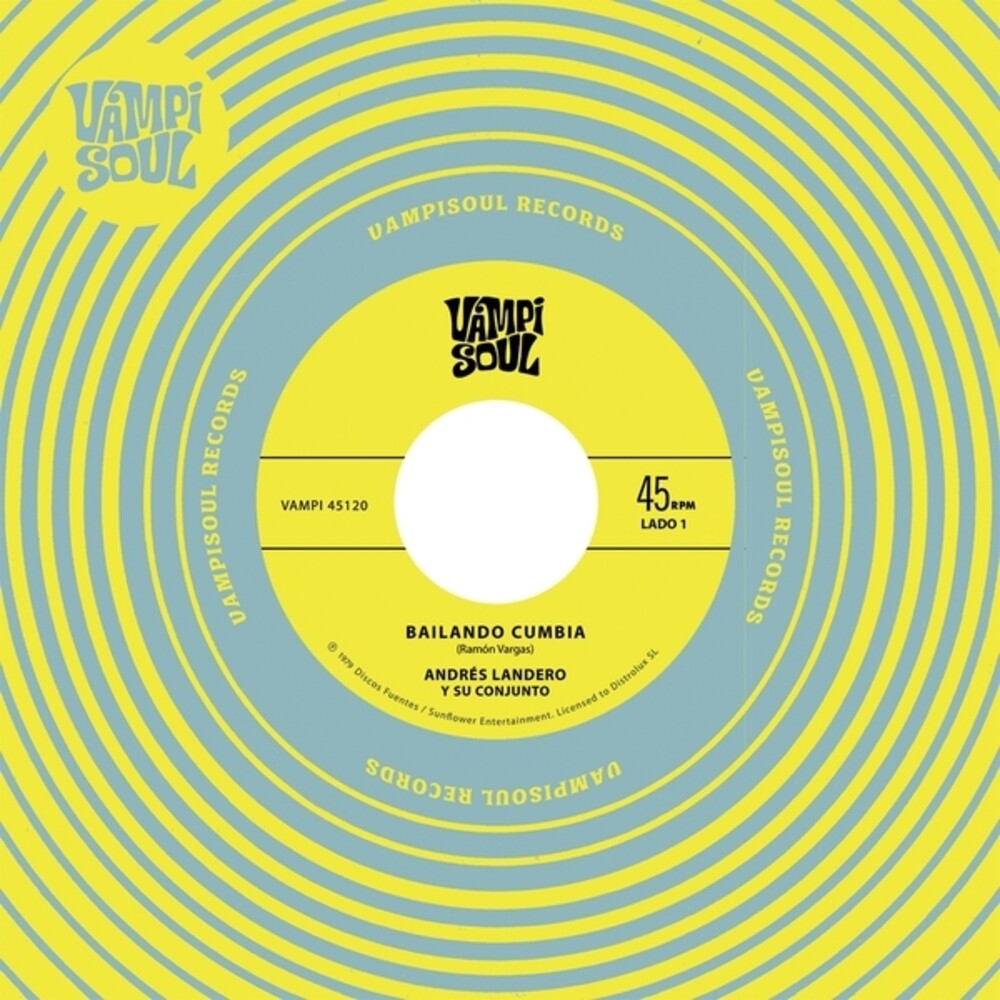 Andres Landero  / Su Conjunto - Bailando Cumbia 7" (Preorder: Ships June 12, 2026)