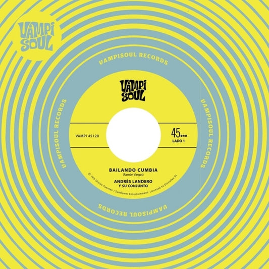 Andres Landero  / Su Conjunto - Bailando Cumbia 7" (Preorder: Ships June 12, 2026)