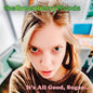 Greenberry Woods - It's All Good Sugar CD