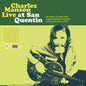 Charles Manson - Live At San Quentin LP (Colored)