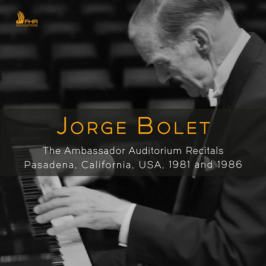 Jorge Bolet - Jorge Bolet - Ambassador Auditorium Recitals CD (Preorder: Ships July 3, 2026)