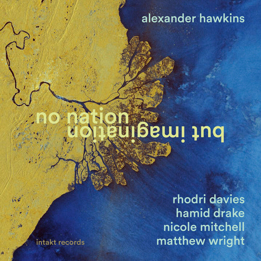 Alexander Hawkins - No Nation But Imagination CD (Preorder: Ships June 5, 2026)