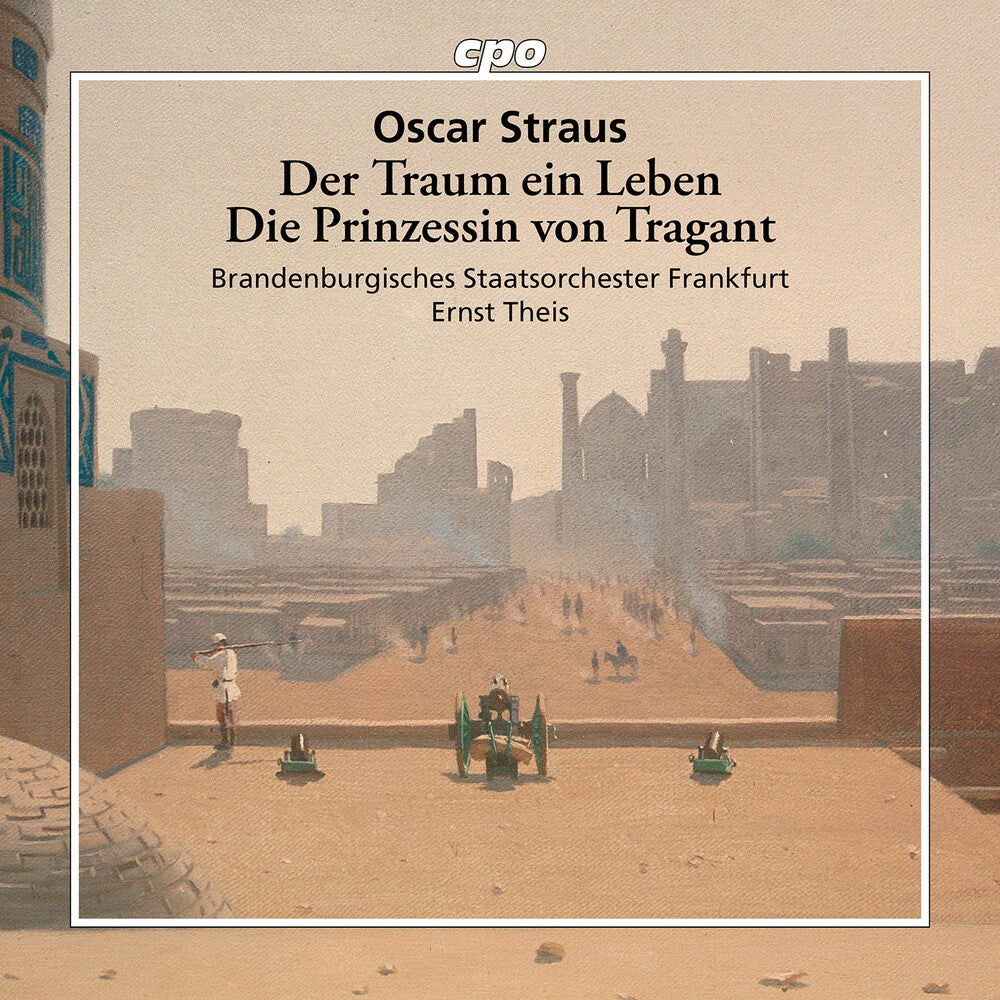 Brandenburgisches Staatsorchester Frankfurt - Der Traum Ein Leben & Die Prinzessin Von Tragant CD (Preorder: Ships July 17, 2026)