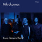 Bruno Heinen's The W - Mikrokosmos CD (Preorder: Ships July 17, 2026)